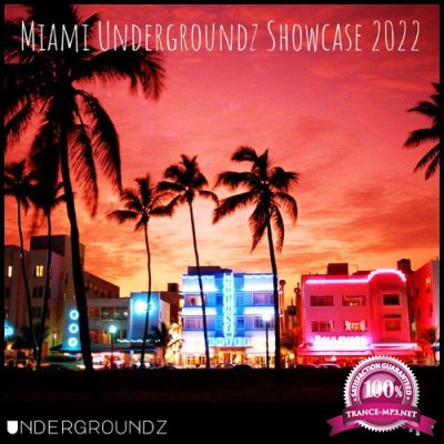 Miami Undergroundz Showcase 2022 (2022)