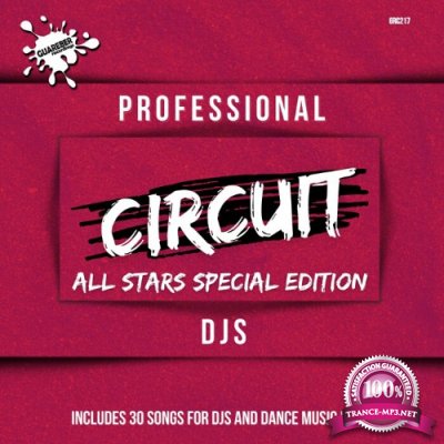 Professional Circuit Djs (All Stars Special Edition) Compilation (2022)