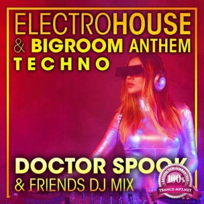 Electro House & Big Room Anthem Techno, Vol. 3 (Dj Mix) (2022)