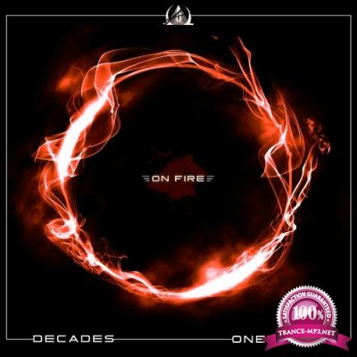 Decades & oneBYone - On Fire / Sorry (2022)