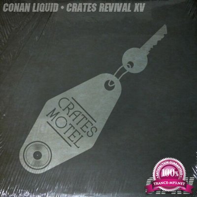 Conan Liquid - Crates Revival 15 (2022)