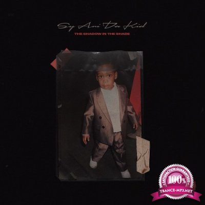 Sy Ari Da Kid - The Shadow In The Shade (2022)