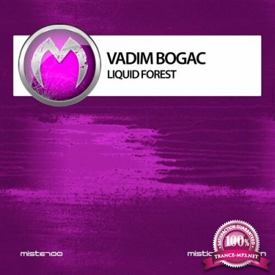 Vadim Bogac - Liquid Forest (2022)