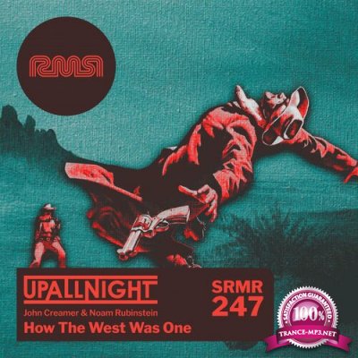 UpAllNight - How The West Was One (2022)