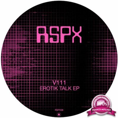 V111 - Erotik Talk EP (2022)