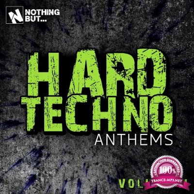 Nothing But... Hard Techno Anthems, Vol. 11 (2022)