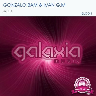 Gonzalo Bam & Ivan G.M - ACID (2022)