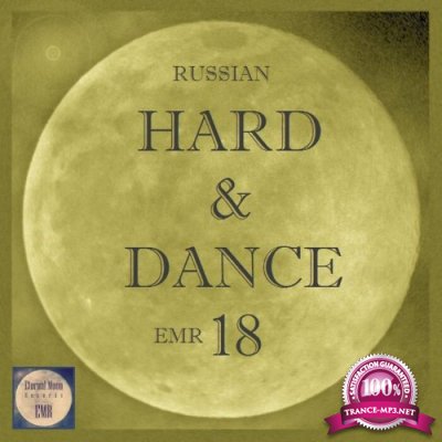 Russian Hard & Dance Emr Vol 18 (2022)