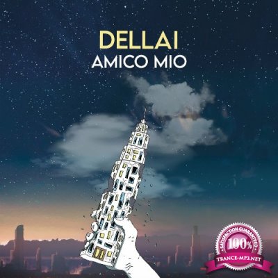 Dellai - Amico Mio (2022)