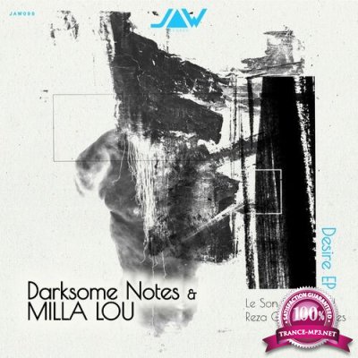 Darksome Notes & MILLA LOU - Desire (2022)