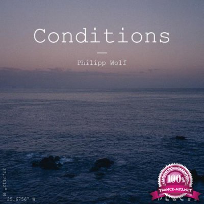 Philipp Wolf - Conditions (2022)