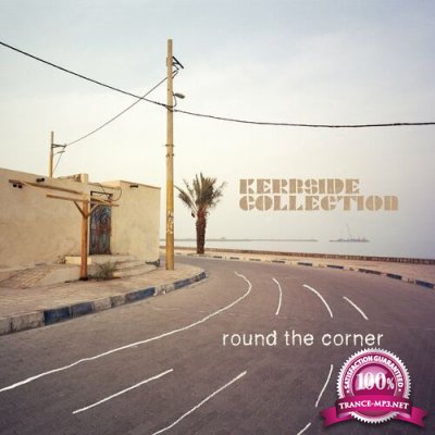 Kerbside Collection - Round The Corner (2022)