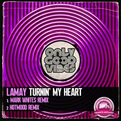 LaMay - Turnin' My Heart (2022)