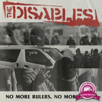 The Disables - No More Rulers No More Ruled (2022)