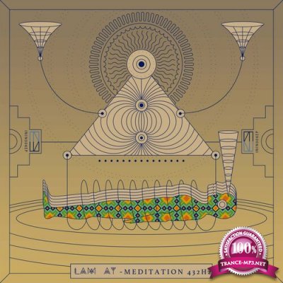 LAM AT - Meditation 432Hz (2022)