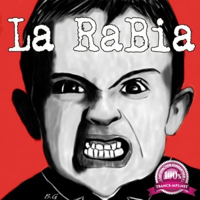 La Rabia - La Rabia (2022)