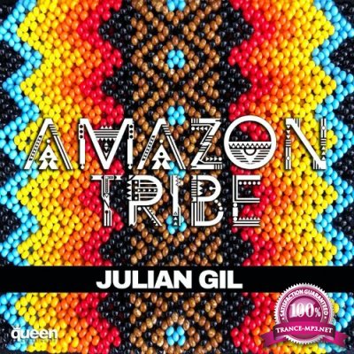 Julian Gil - Amazon Tribe (2022)