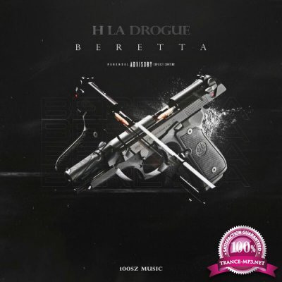 H.LA DROGUE - Beretta (2022)