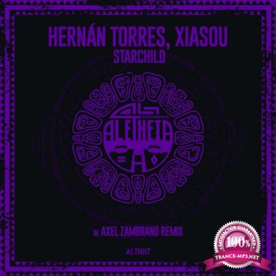 Hernan Torres & Xiasou - Starchild (2022)