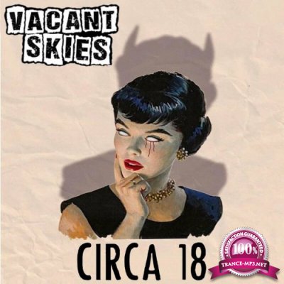 Vacant Skies - Circa 18 (2022)