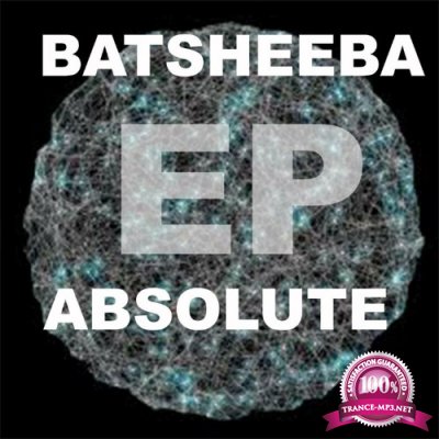 Batsheeba - Absolute EP (2022)