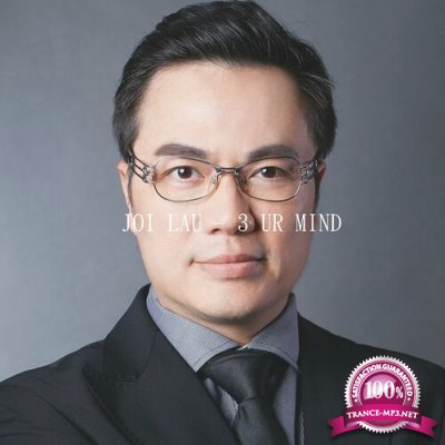 Joi Lau - 3 Ur Mind (2022)