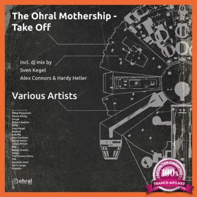 The Ohral Mothership - Take Off (2022)