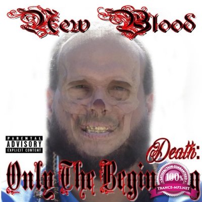 New Blood - Death: Only The Beginning (2022)