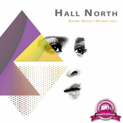 Hall North - Distant Voices / Distant Light (2022)