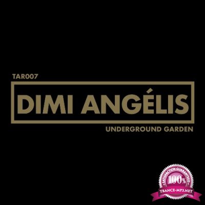 Dimi Angelis - Underground Garden (2022)