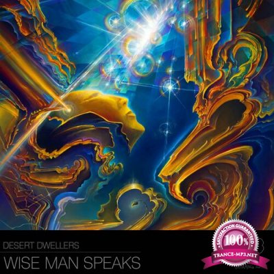 Desert Dwellers - Wise Man Speaks (2022)