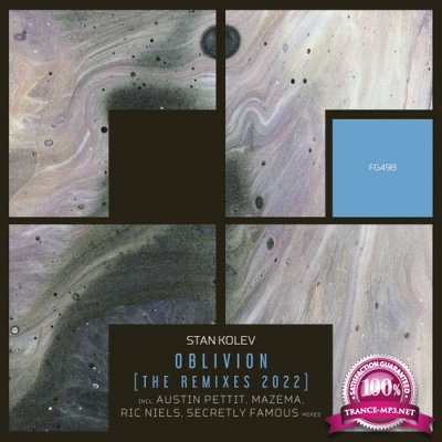 Stan Kolev - Oblivion (The Remixes 2022) (2022)