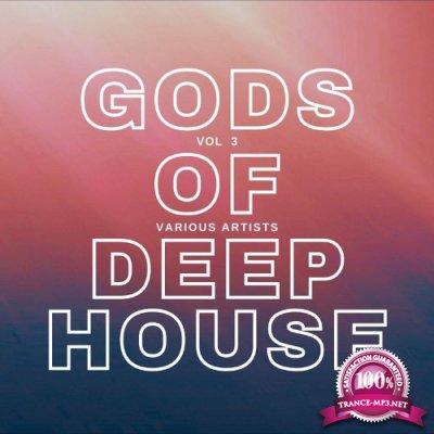 Gods of Deep-House, Vol. 3 (2022)