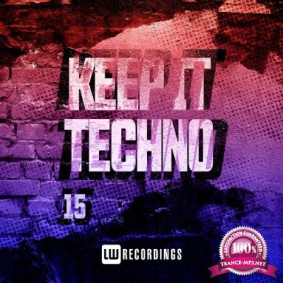 Keep It Techno, Vol. 15 (2022)