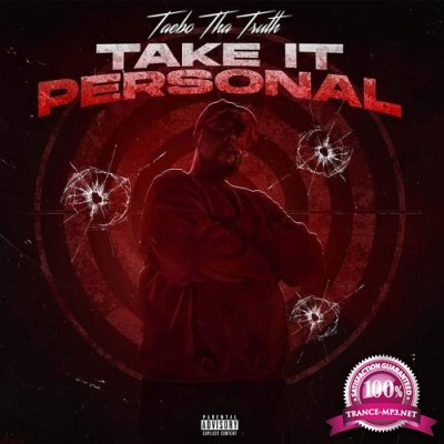 Taebo Tha Truth - Take It Personal (2022)