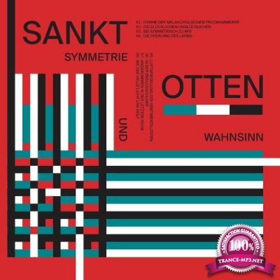 Sankt Otten - Symmetrie Und Wahnsinn (2022)