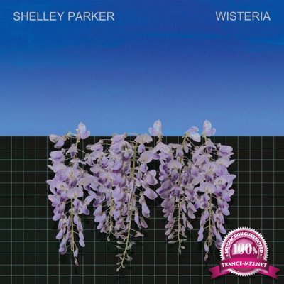 Shelley Parker - Wisteria (2022)