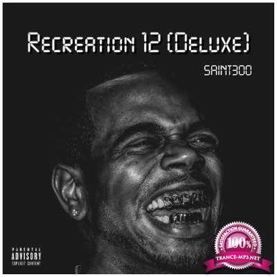 Saint300 - Recreation 12 (Deluxe) (2022)