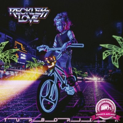 Reckless Love - Turborider (2022)