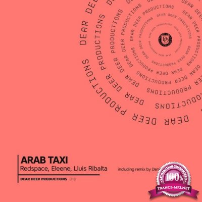 Redspace & Eleene & Lluis Ribalta - Arab Taxi (2022)