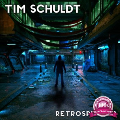 Tim Schuldt - Retrospecter (2022)