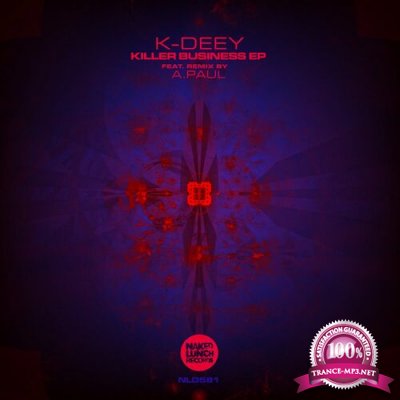 K-Deey - Killer Business EP (2022)