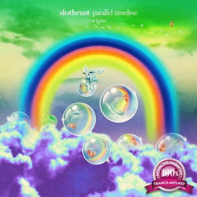 Slothrust - Parallel Timeline (Origins) Dangerbird Records (2022)
