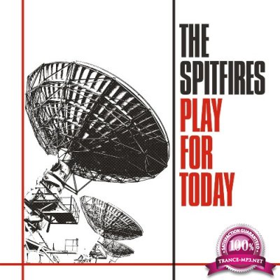 The Spitfires - Play For Today (2022)