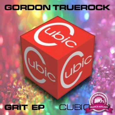 Gordon Truerock - Grit EP (2022)