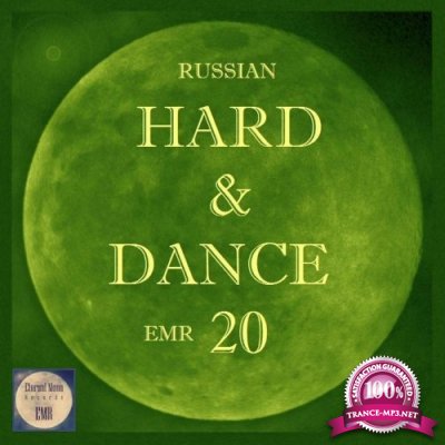 Russian Hard & Dance EMR Vol. 20 (2022)