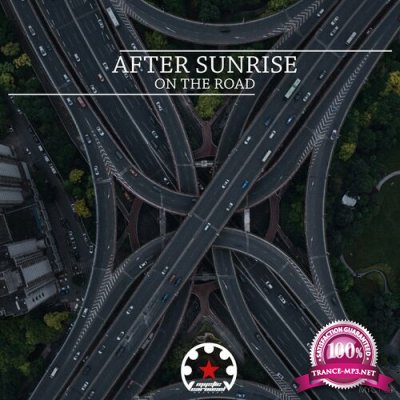 After Sunrise - On the Road (2022)