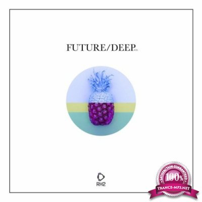 Future/Deep, Vol. 26 (2022)