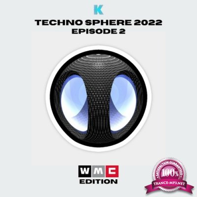 Techno Sphere WMC 2022 Episode 2 (2022)