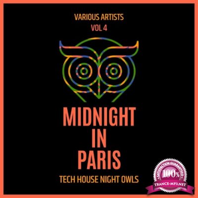 Midnight In Paris (Tech House Night Owls), Vol. 4 (2022)